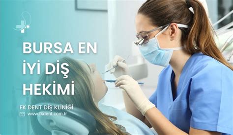 Bursa diş hekimi asistanlığı iş ilanları